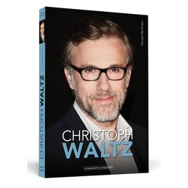Christoph Waltz: Die Biografie