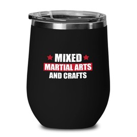 Martial Arts Black Edition Wine Tumbler 12oz - Mixed Martial Arts - Self Defense Taekwondo Fans Jiu Jitsu Trainer Sport Instructor Optimistic Boxing Sportbella Kick Fighting