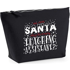 Hippowarehouse Who Needs Santa When You Have an Amazing Teaching Assistant printed make up cosmetic wash bag 18x19x9cm