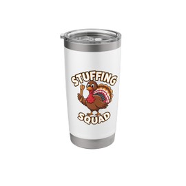 Thanksgiving Turkey Stuffing Squad Thanksgiving Turkey Stainless Steel Insulated Tumbler