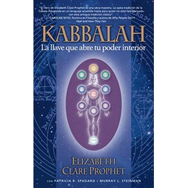 LA KABBALAH: La llave que abre tu poder interior (Spanish Edition)