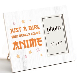 CIANMGD Anime Fans Picture Frame, Just A Girl Who Really Loves Anime, Gifts for Anime Lovers, Birthday Christmas Gift for Her Wood Photo Frame, 4 x 6 Inch Photo
