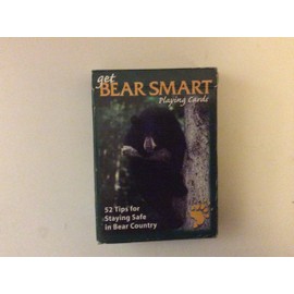 Get Bear Smart - Playing Cards (Printed in the USA)