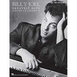 Billy Joel - Greatest Hits, Volume I & II: Greatest Hits: Piano-vocal-guitar