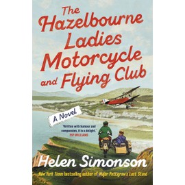 The Hazelbourne Ladies Motorcycle and Flying Club