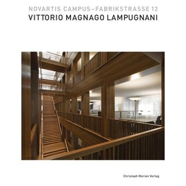 Novartis Campus - Fabrikstrasse 12: Vittorio Magnago Lampugnani