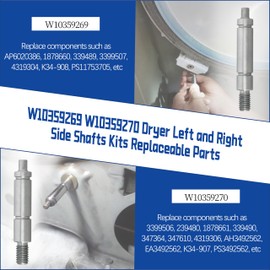 2 Set Dryer Roller Shaft Kit (Left & Right) for Whirlpool & Crosley - Replaces WPW10359269, W10359270, AP6020386, 1878660, 339489