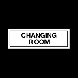 Changing Room Plastic Door Sign with double sided fixing tape