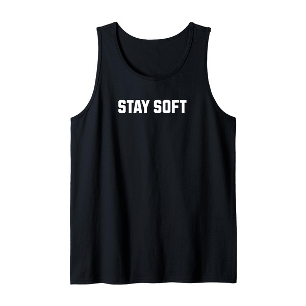 Stay Soft Gentle Strength Design Tank Top