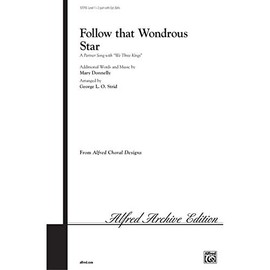 MARY DONNELLY: FOLLOW THAT WONDROUS STAR (2-PART) CHANT
