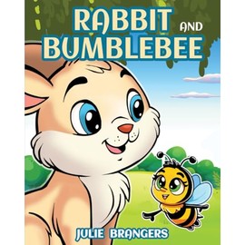 Rabbit and Bumblebee