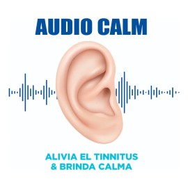 Audio Calm, Fórmula Para El Alivio De Zumbidos En Los Oídos. Sabor Sin Sabor