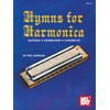 Hymns for Harmonica: Diatonic-Cross-Harp-Chromatic