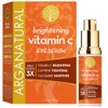 Arganatural Brightening Vitamin C Eye Lift Serum 1oz / 30ml