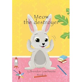 Meow the destroyer: Lets watch him go!