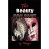 The Beauty Con Game