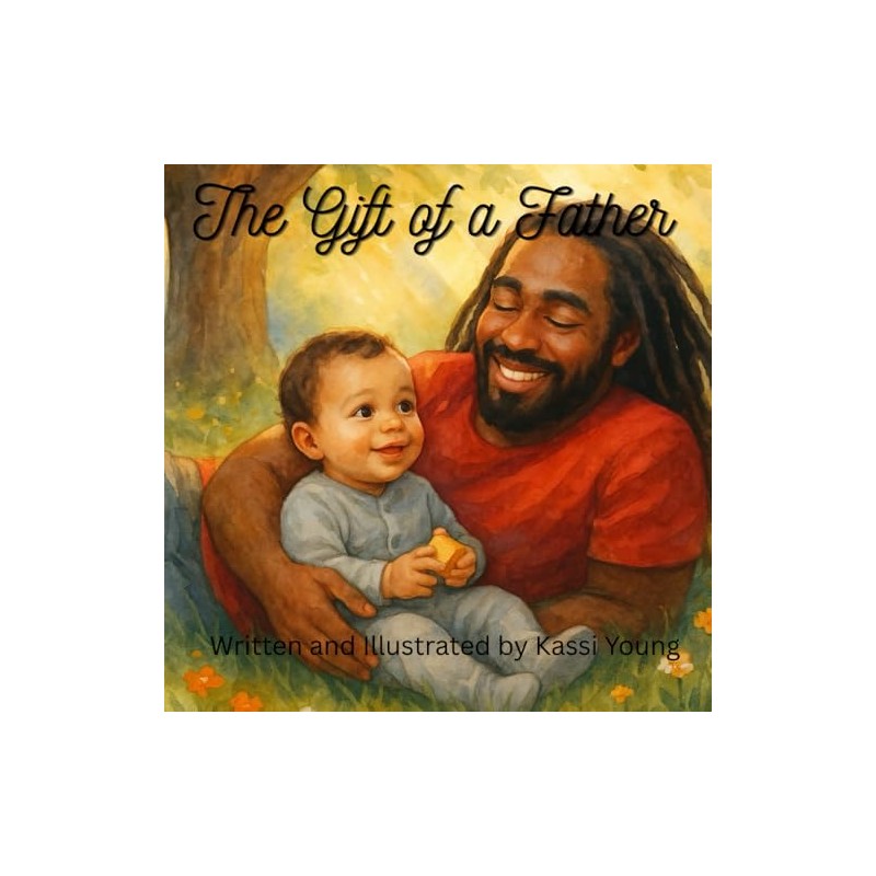 The Gift of a Father