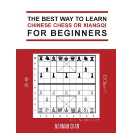 The Best Way to Learn Chinese Chess or XiangQi for Beginners