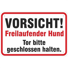 Sign Caution Freilaufender Hund Tor geschlossen halten 200 x 300 mm Made of Aluminium Composite Material 3 mm Thick