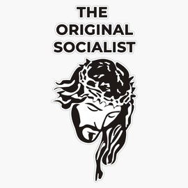 Jesus The Original Socialist Liberation Theology Sticker Bumper Sticker Vinyl Decal 5"