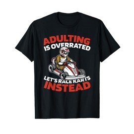 Go Kart Race Racer - Karting T-Shirt