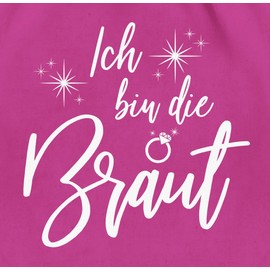 Shirtracer - Gym Bag Backpack - JGA Stag Night Women - I'm the Bride, 01 Fuchsia