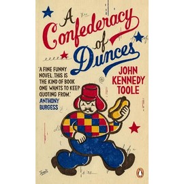 A Confederacy of Dunces: ‘Probably my favourite book of all time’ Billy Connolly (Penguin Essentials, 15)