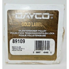 Dayco GOLD LABEL 89109 NO SLACK Heavy Duty Idler/Tensione