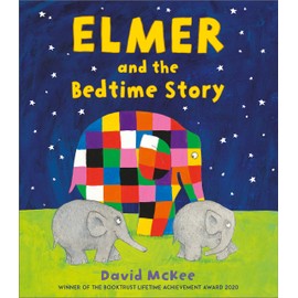 Elmer and the Bedtime Story (Elmer Picture Books)