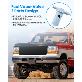 Fuel Vapor Valve Fit for F-150 F-250 F-350 F Super Duty Bronco F53 4.9L 5.0L 5.8L 7.5L 1990-1997, Vaps Replacement E8UZ-9B593-A E8UZ9B593A