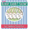 The Bunny Rabbit Show!