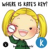 Where is Kate's Key?: The Letter K Book (AlphaBOX Alphabet