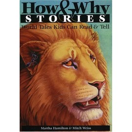 How & Why Stories (World Storytelling from August House)