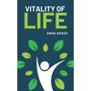 Vitality of Life (Welfare)