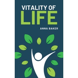 Vitality of Life (Welfare)