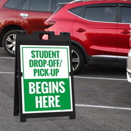 Student Dropoff And Pickup Begins Here Sidewalk Sign Kit, 18x24 Inches, With A Frame Stand, Made in USA