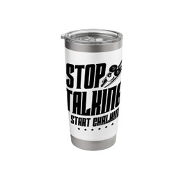 Stop Talking Start Chalking Billiard Cue Pool Snooker Stainless Steel Insulated Tumbler