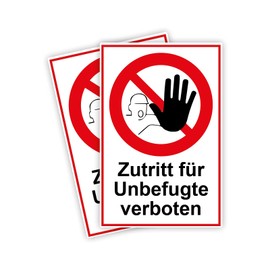 Strobo Zutritt für Unbefugte verboten Sign, 20 x 30 cm, Made From Sturdy PVC Hard Foam Board, 3 mm, With UV Protection, Pack Of 2