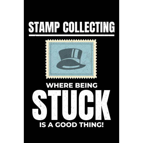 Stamp Collecting - Where being Stuck is a Good Thing!: