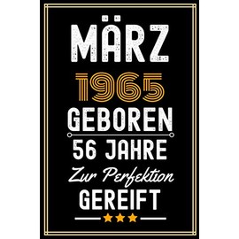 März 1965 Geboren: 56. Geburtstag Geschenke Notizbuch für männer frauen, Geschenke für 56 jährige Mutter Vater