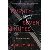 Twenty-Seven Minutes