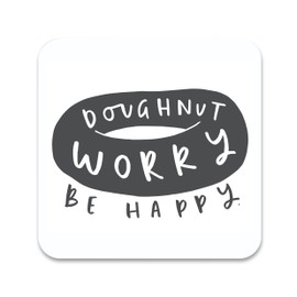 Old English Co. Doughnut Worry Coaster - Glossy Hot Drink Barware Coaster for Office Deck or Table - Cute Fun Motivational Stocking Filler Gift for Her