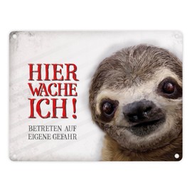 Metal Sign with Sloth Motif and Saying "Betreten auf eigene Gefahr - Hier wache ich!"
