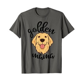 Golden Retriever Mama Funny Dog Lovers Gift For Mom Women T-Shirt