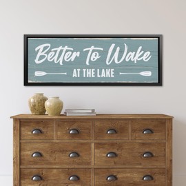 AWESOMETIK Better To Wake At The Lake Canvas Sign, Rustic Lakehouse Wall Art For Living Room Bedroom Decor Ideal Gift for Any Space