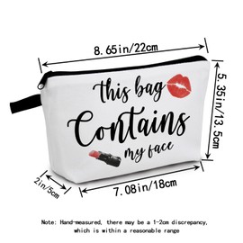 MoCaliduccious "this bag contains my face Cosmetic Bag Makeup Lover Gift for Birthdays & Holidays Zippered Vanity Organizer Toiletry Case for Beauty Enthusiasts Humorous Gift for Glam Squad Members