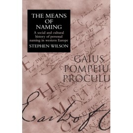 The Means Of Naming: A Social History