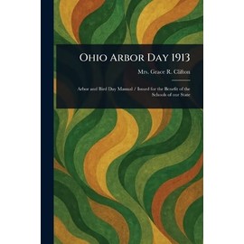Ohio Arbor Day 1913