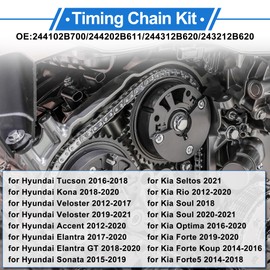 VekAuto 1 Set Engine Timing Chain Kit for Hyundai Accent Elantra Tucson Kona Veloster Sonata for Kia Rio Soul Optima Forte 1.6L 244102B700/244202B611/244312B620/243212B620