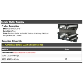 Radiator Grille Air Intake Shutter Assembly - Compatible with 2019-2023 Ford Edge (without Adaptive Cruise Control)